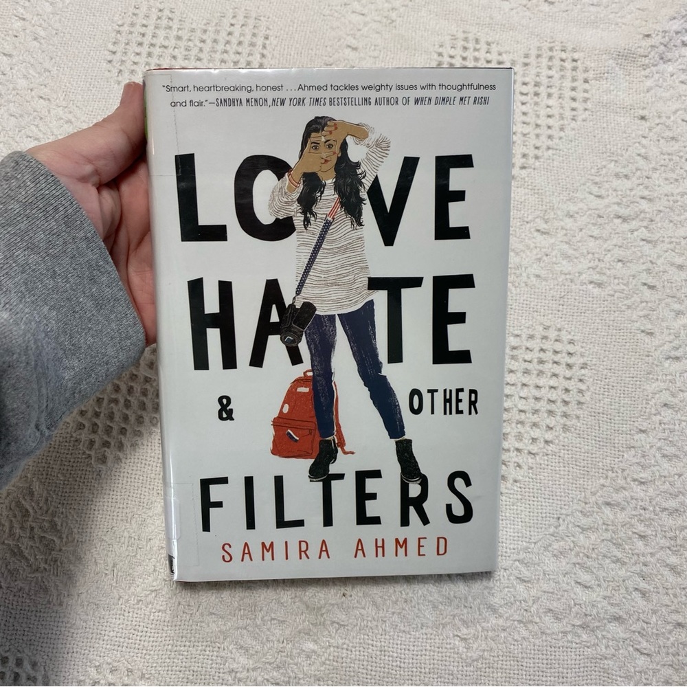 Love Hate & Other Filters By Samira Ahmed